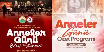 İlkadım Belediyesi Anneler Günü’nü İki Ayrı Programla Kutluyor